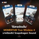 MOMENTUM True Wireless 4 มาพร้อมชิป Snapdragon Sound
